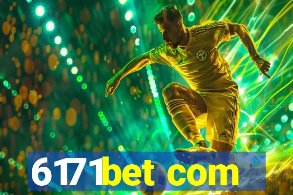 6171bet com